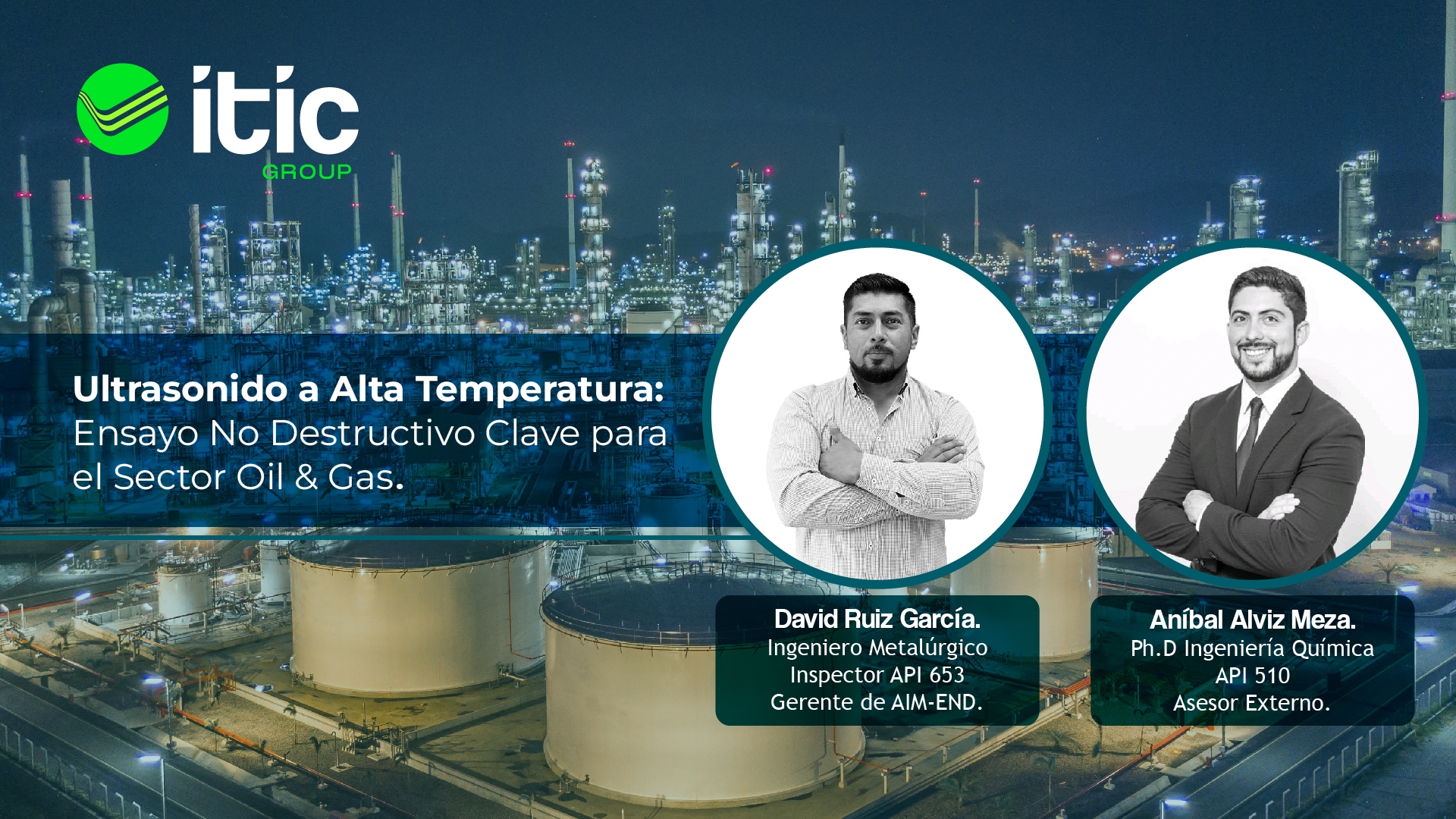 Ultrasonido a alta temperatura: Ensayo No Destructivo Clave para el Sector Oil & Gas