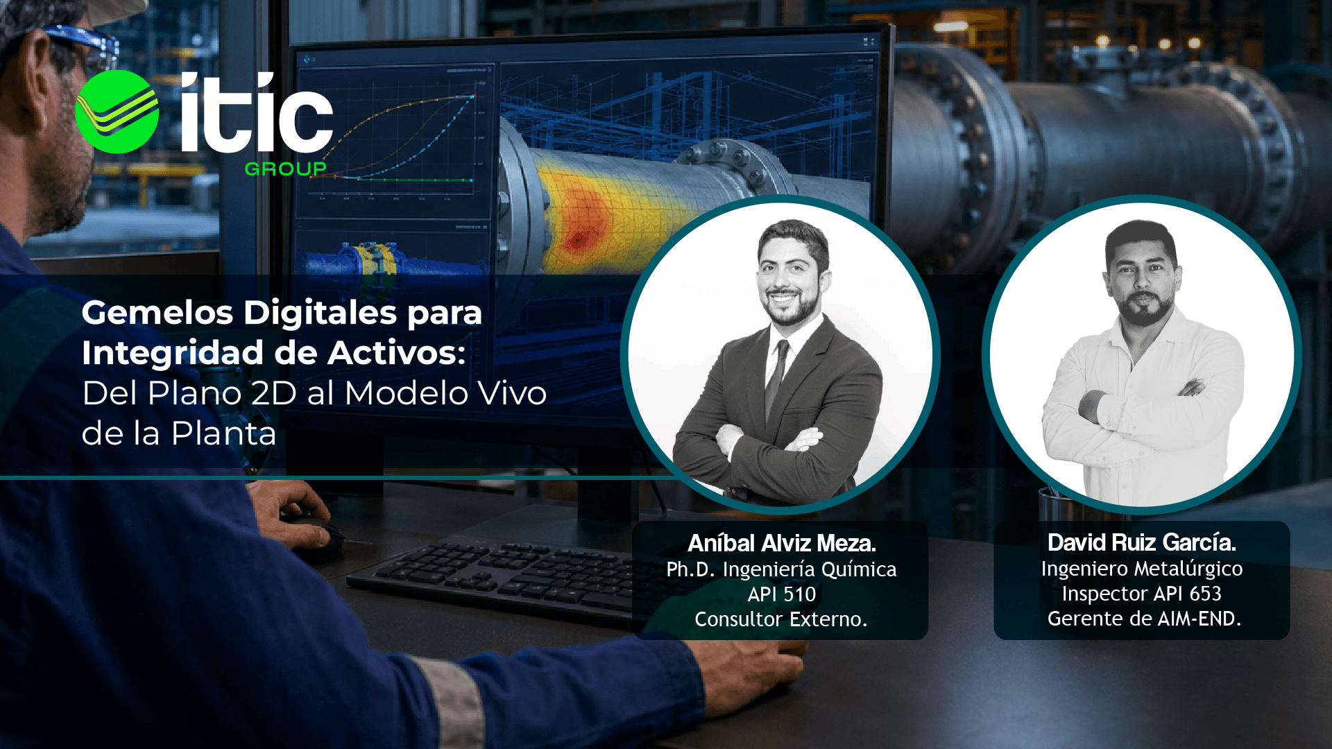 Gemelos Digitales para Integridad de Activos: Del Plano 2D al Modelo Vivo de la Planta